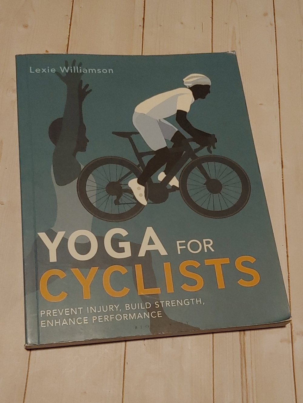 Yoga For Cyclists Adult Nonfiction Book By Lexie Williamson